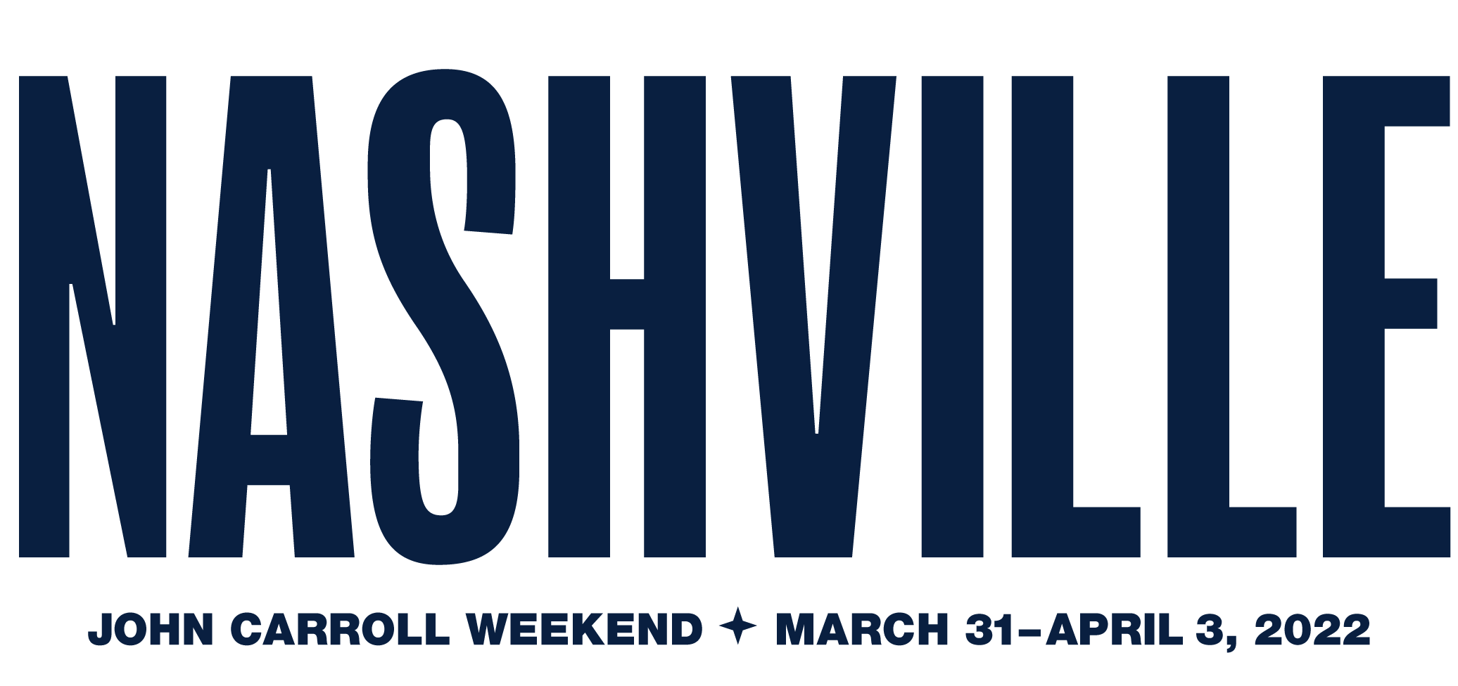 Nashville. John Carroll Weekend. March 31-April 3, 2022